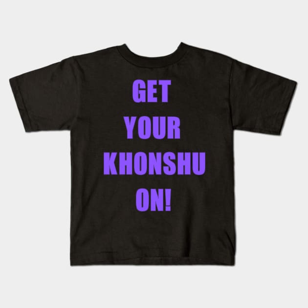 ITK - Get Your Khonshu On! Kids T-Shirt by Into the Knight - A Moon Knight Podcast